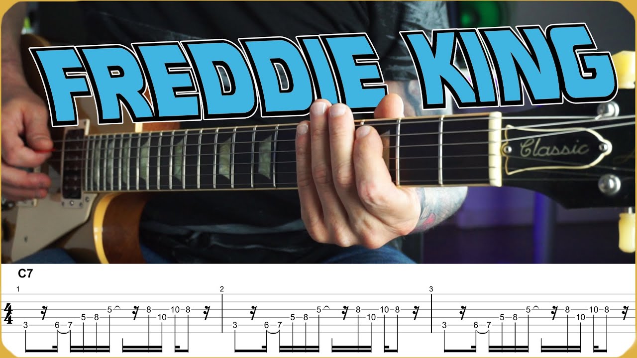 DO YOU RECOGNISE this ICONIC RIFF by FREDDIE KING? // with TABS