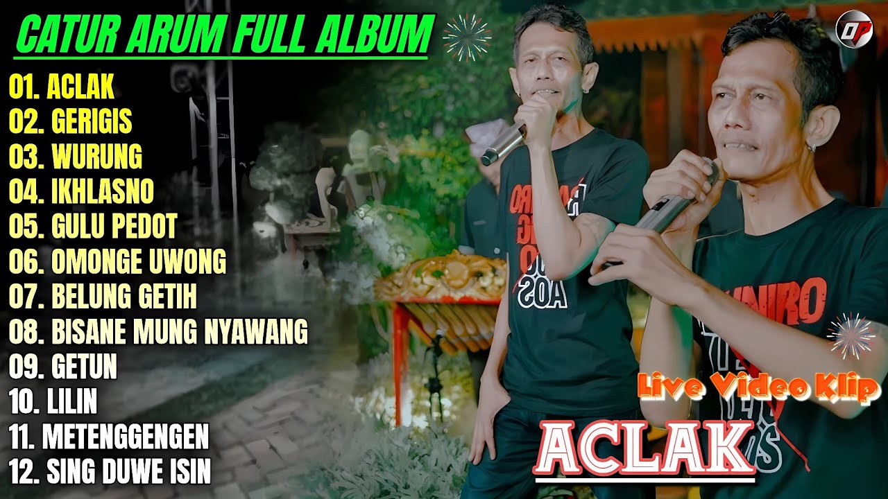 Album Catur Arum 💕 ACLAK - GERIGIS - WURUNG - Lagu Banyuwangian Full Album - On Trending
