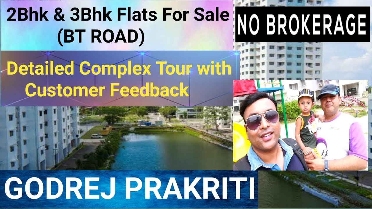 Godrej Prakriti || 2bhk & 3bhk Flats For Sale  || BT Road || No Brokerage