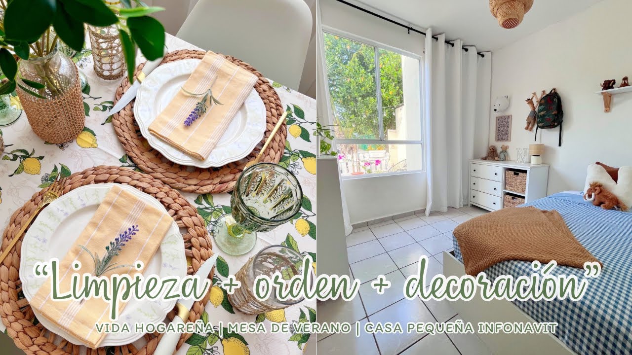 🍋🌿 DECORACIÓN + LIMPIEZA Y ORDEN 🪻RUTINA DEL HOGAR | CASA PEQUEÑA INFONAVIT 🏠