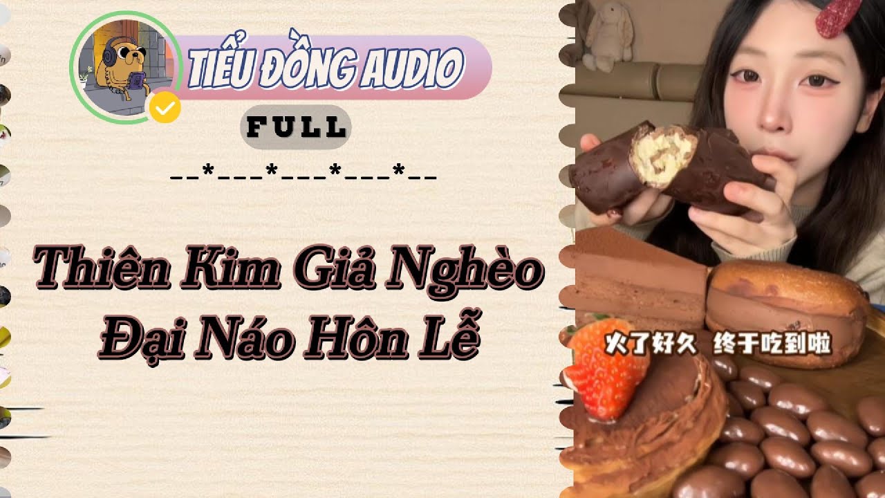 [AUDIO FULL] Thiên Kim Giả Nghèo Đại Náo Hôn Lễ| Tiểu Đồng audio #truyenaudio #truyenaudiohay
