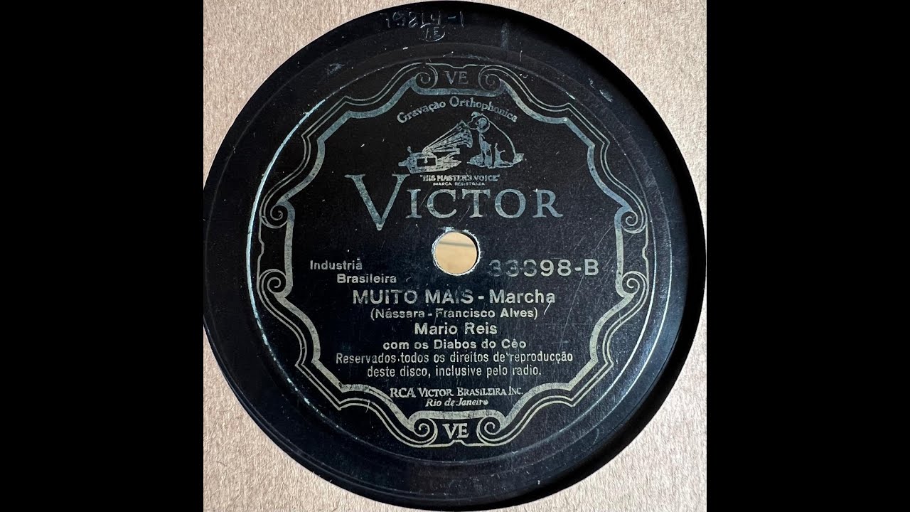 Carnaval 1935: Mário Reis - Muito Mais, marcha. 78 rpm.