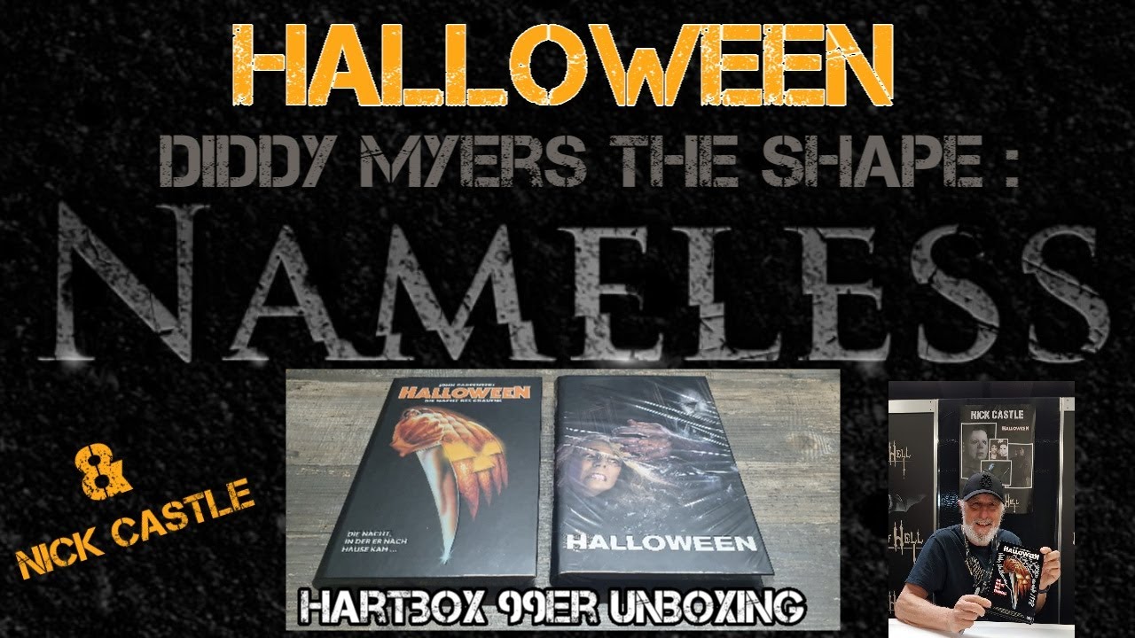 *Nameless Halloween Hartbox* 99er Edition 1978 + 2018 Unboxing im Doppelpack & Nick Castle the Shape