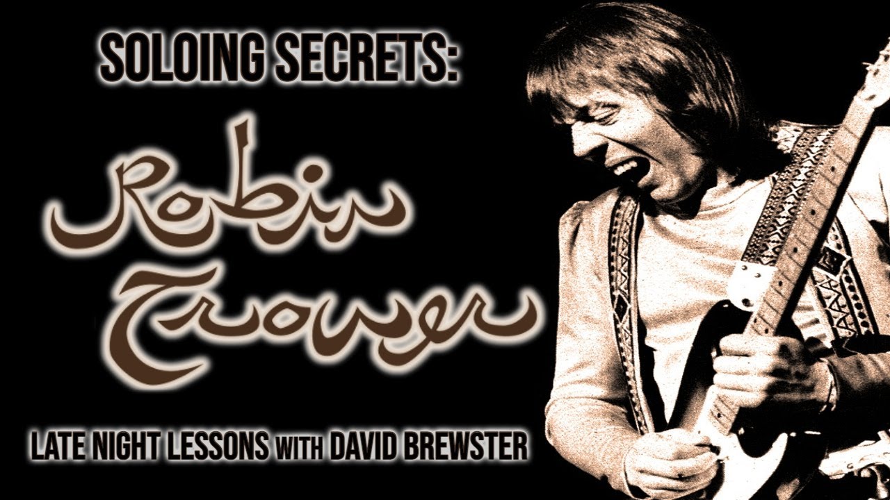 Soloing Secrets - Robin Trower