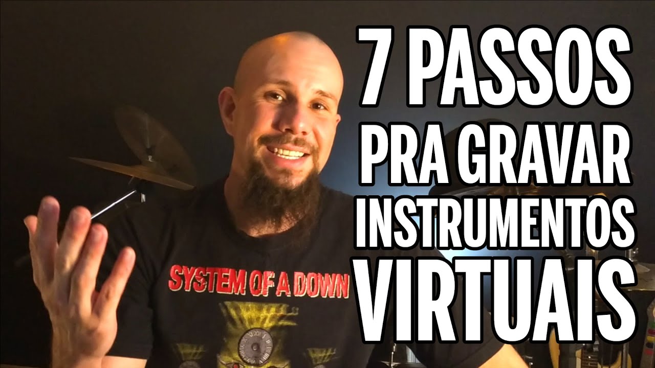 COMO GRAVAR com INSTRUMENTOS VIRTUAIS? 7 PASSOS pra gravar usando VSTI