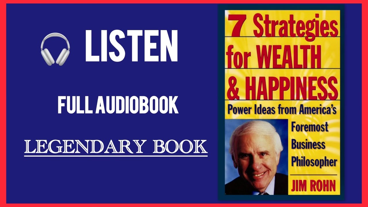 📕 Jim ROHN - 7 Strategies for Wealth & Happiness - Full Audiobook - ENG #lucianapinto