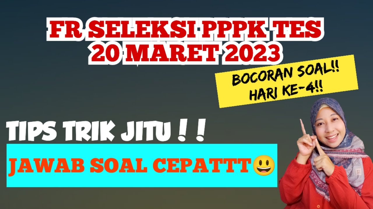 TRIK JAWAB CEPAT TES PPPK 2023 | FR 20 MARET 2023 | LULUS NILAI MAKSIMAL 😍 MANSOSWAN  #pppk