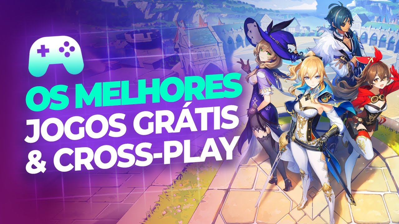 MELHORES JOGOS GR&Aacute;TIS | Free-to-Play & Cross-Play (Parte 2)