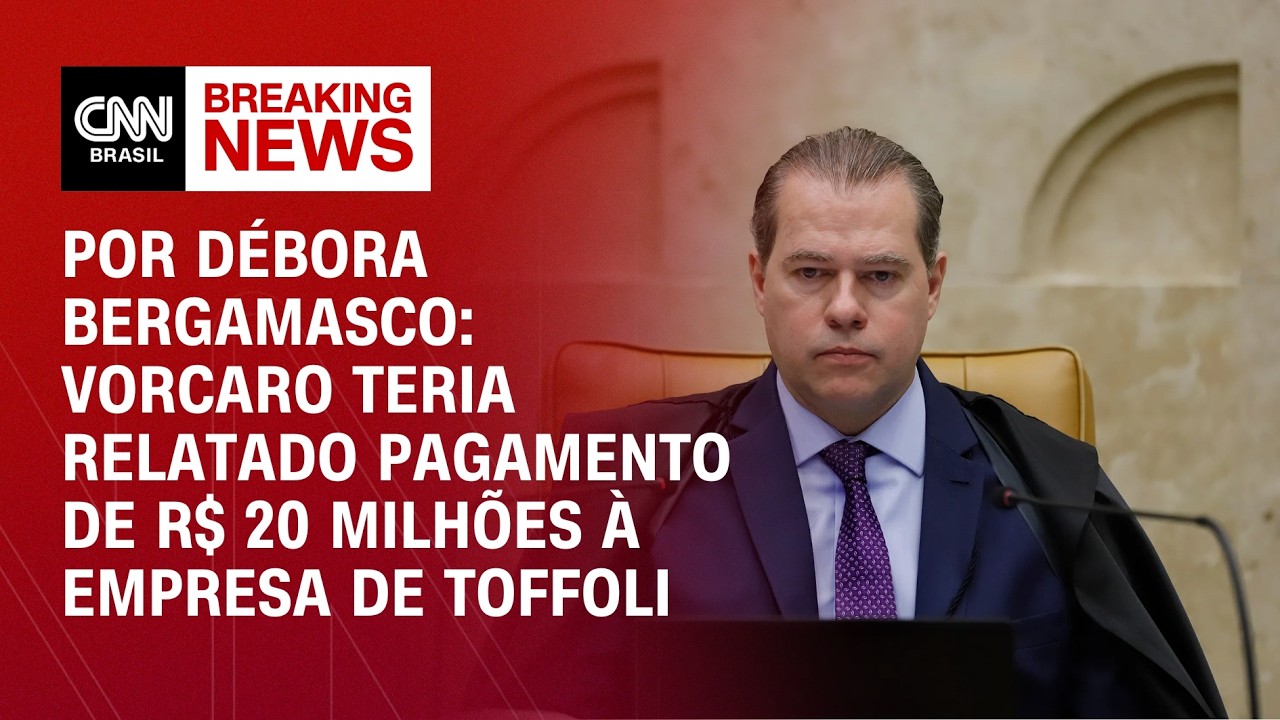 Vorcaro teria relatado pagamento de R$ 20 milhões à empresa de Toffoli | LIVE CNN