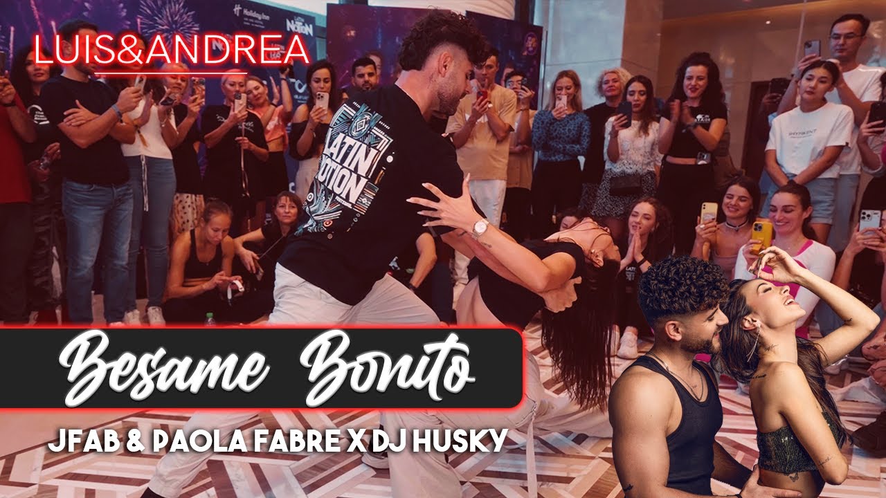 LUIS Y ANDREA Bachata Inspire | Bésame bonito 🎤 Jfab & Paola Fabre X Dj Husky 📍Dubai 🇦🇪