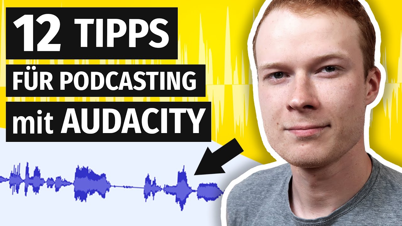 12 Tipps für Podcast-Bearbeitung in Audacity!
