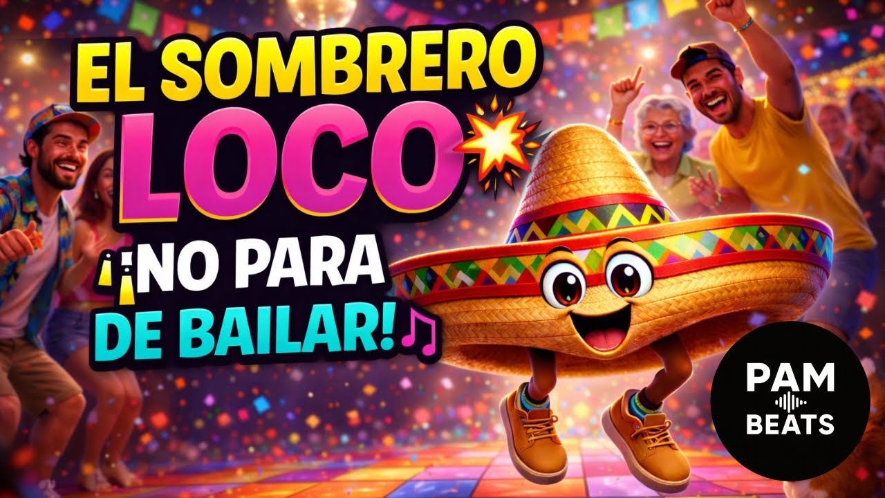 El Sombrero Loco 🎩🔥 | Electro Cumbia / Huaracha | Pam Beats