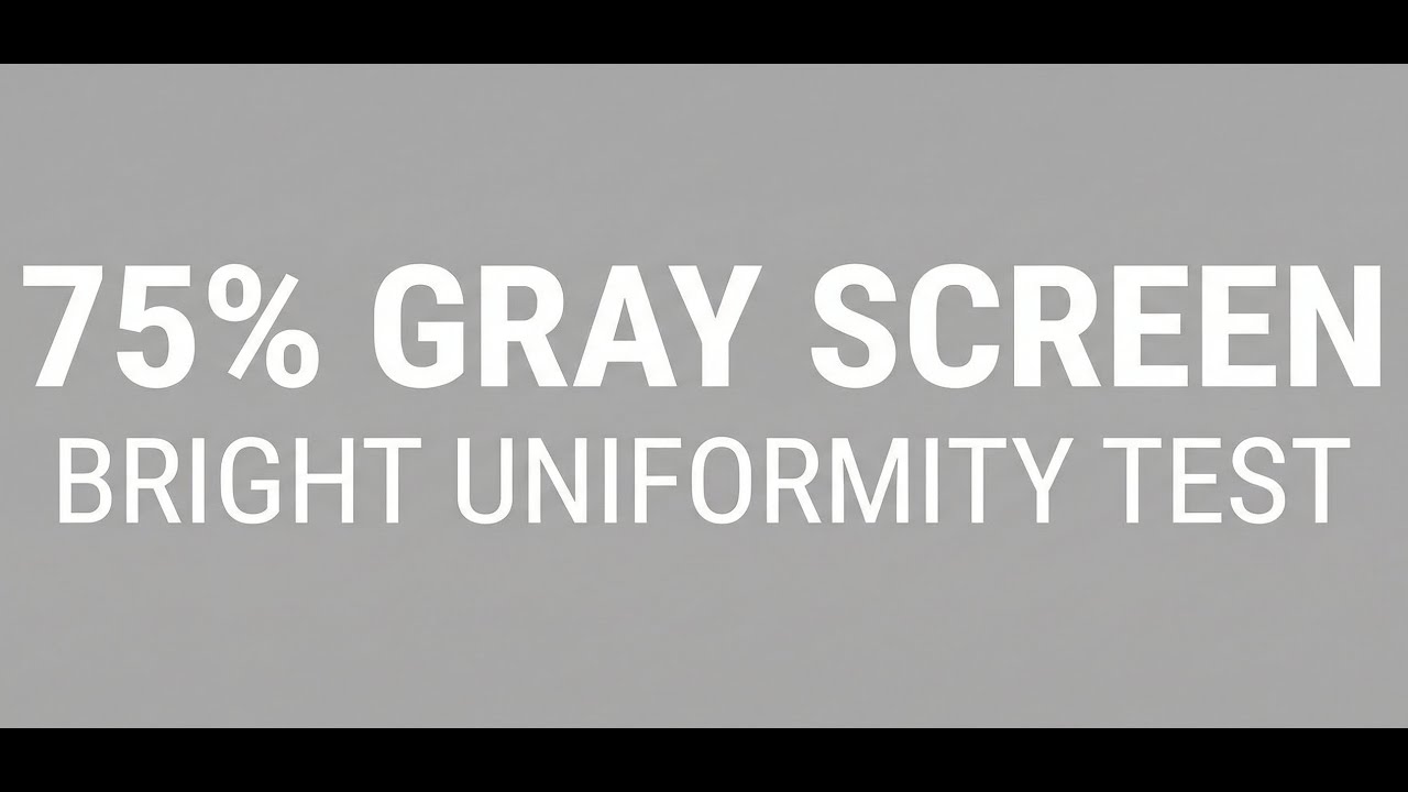 75% Gray Screen Test (Light Gray) – 1 Hour | Bright Uniformity & Calibration Check | 4K