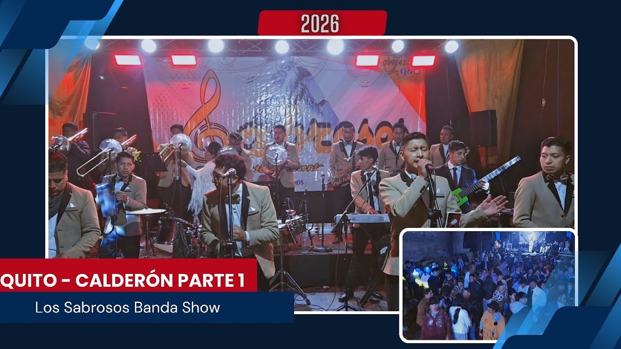 Los Sabrosos banda show Quito - Calderon 2026 Parte 1