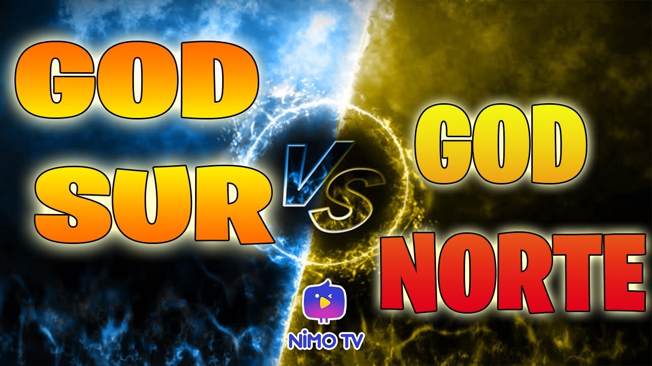 GOD SUR VS GOD NORTE *4vs4* picanteeee