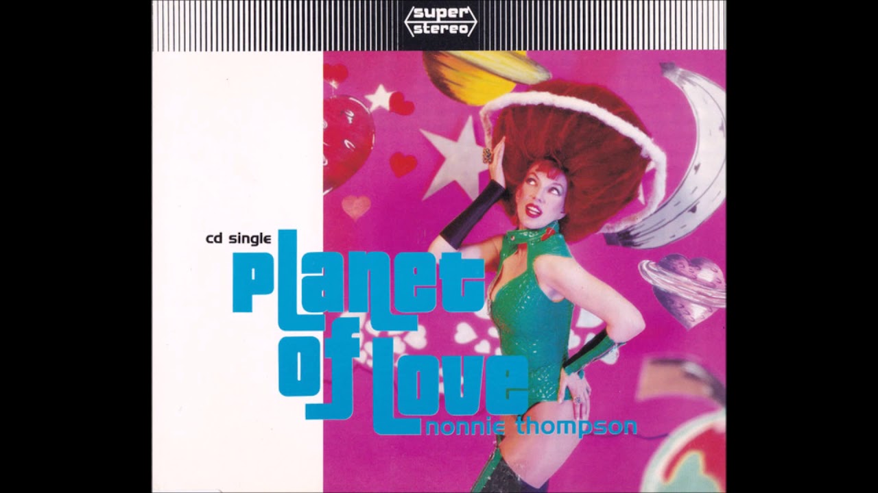 Nonnie Thompson - Planet Of Love (Venus Mix)