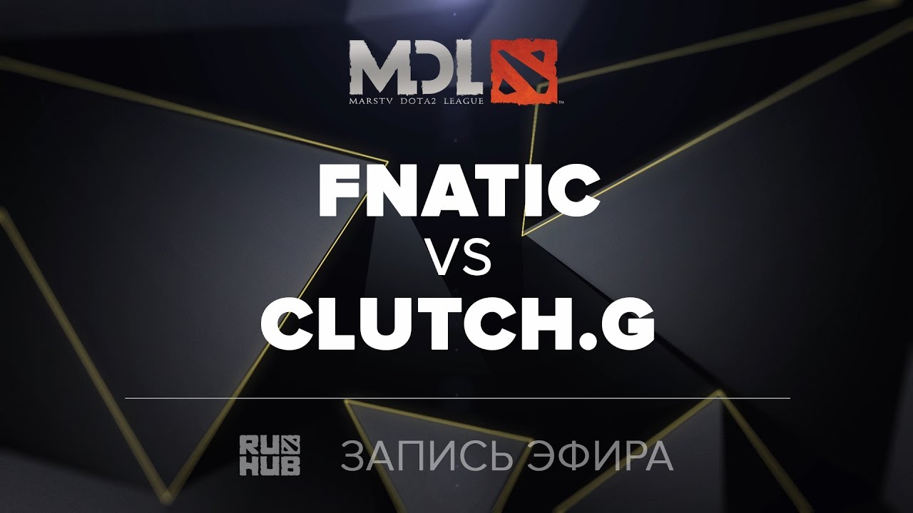 Fnatic vs ClutchGamers, MDL SEA, game 1 [Mortalles]