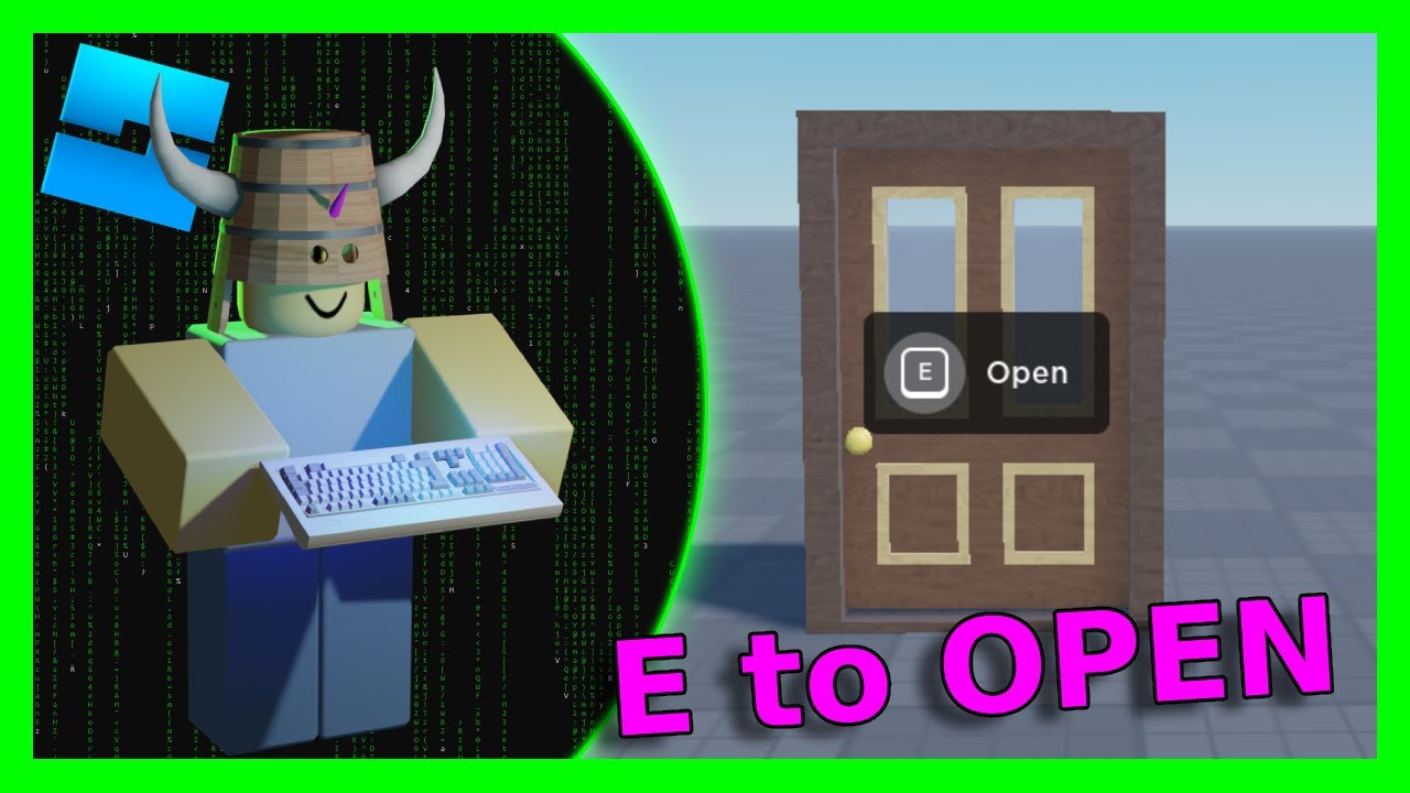 E — открыть дверь | Подсказка о приближении | Руководство по написанию скриптов в Roblox