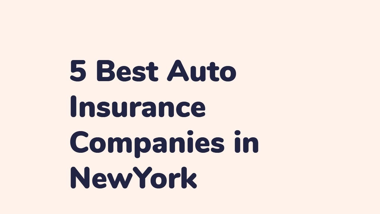 Best Auto Insurance Companies in NewYork | NYC Car Insurance | Best Car Insurance in NY