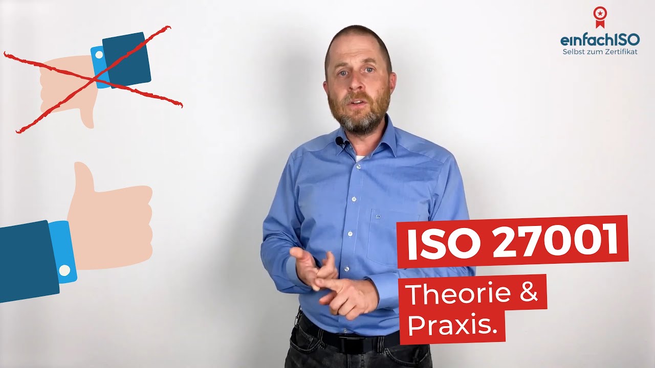 ISO 27001 - Wie man sie ganz praktisch umsetzt