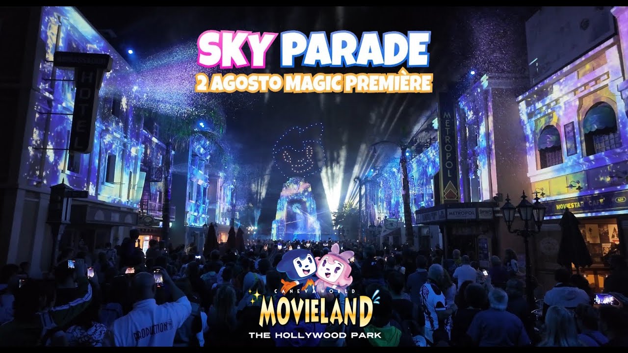 SKY PARADE @ Movieland Park