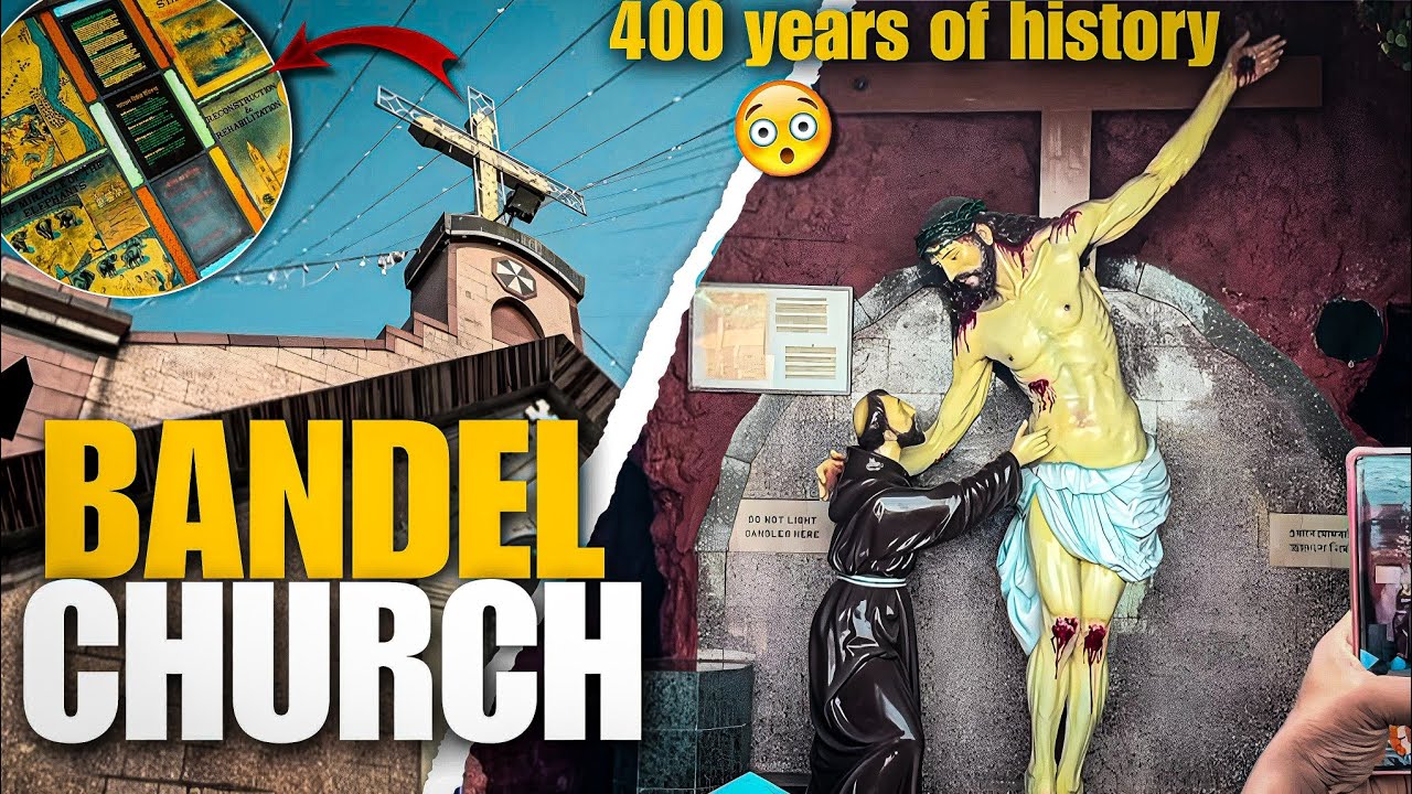 Bandel Church Travel Vlog | शांत माहौल और खूबसूरत इतिहास 😍