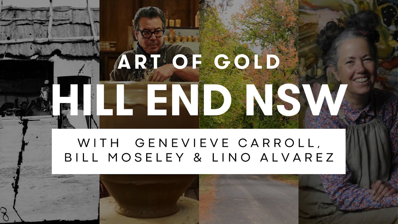 Art of Gold - Hill End NSW | Interviews with Local Artists