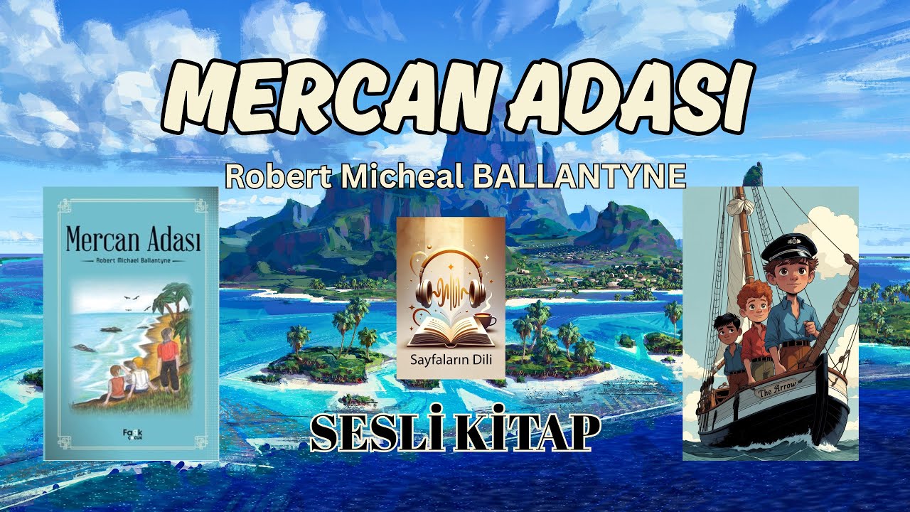 MERCAN ADASI | SESLİ KİTAP | MEB 100 TEMEL ESER | ESKİMEYEN KİTAPLAR