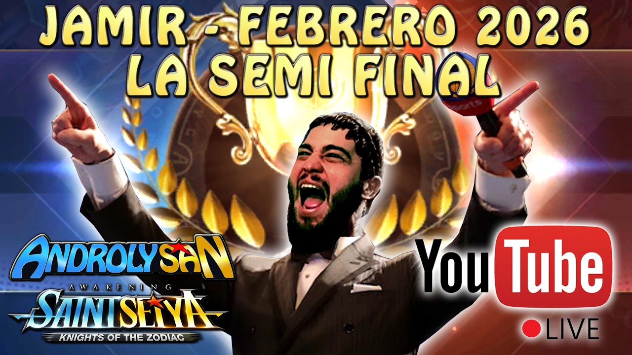 JAMIR FEBRERO 2026 - LA SEMI FINAL! F POR LAS UNIDADES RECIENTES :( Saint Seiya Awakening KOTZ