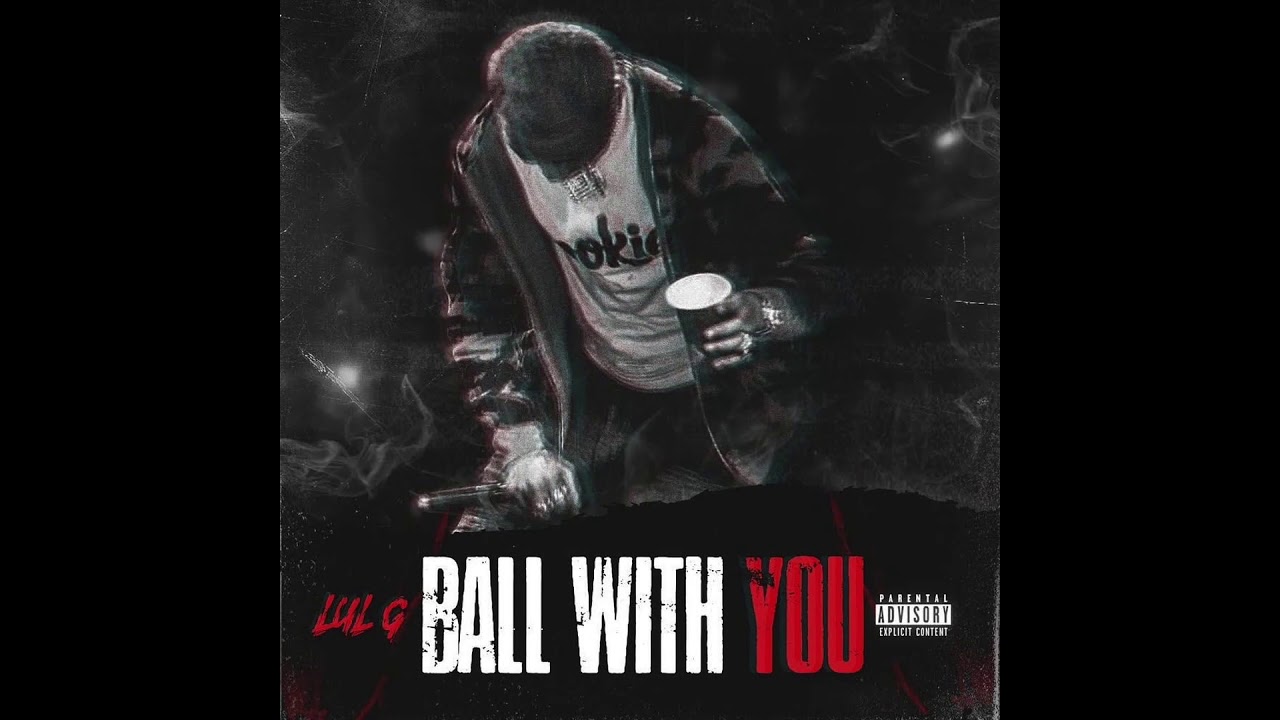Lul G - Ball With You (Official Audio)  Prod. @Kinggdd