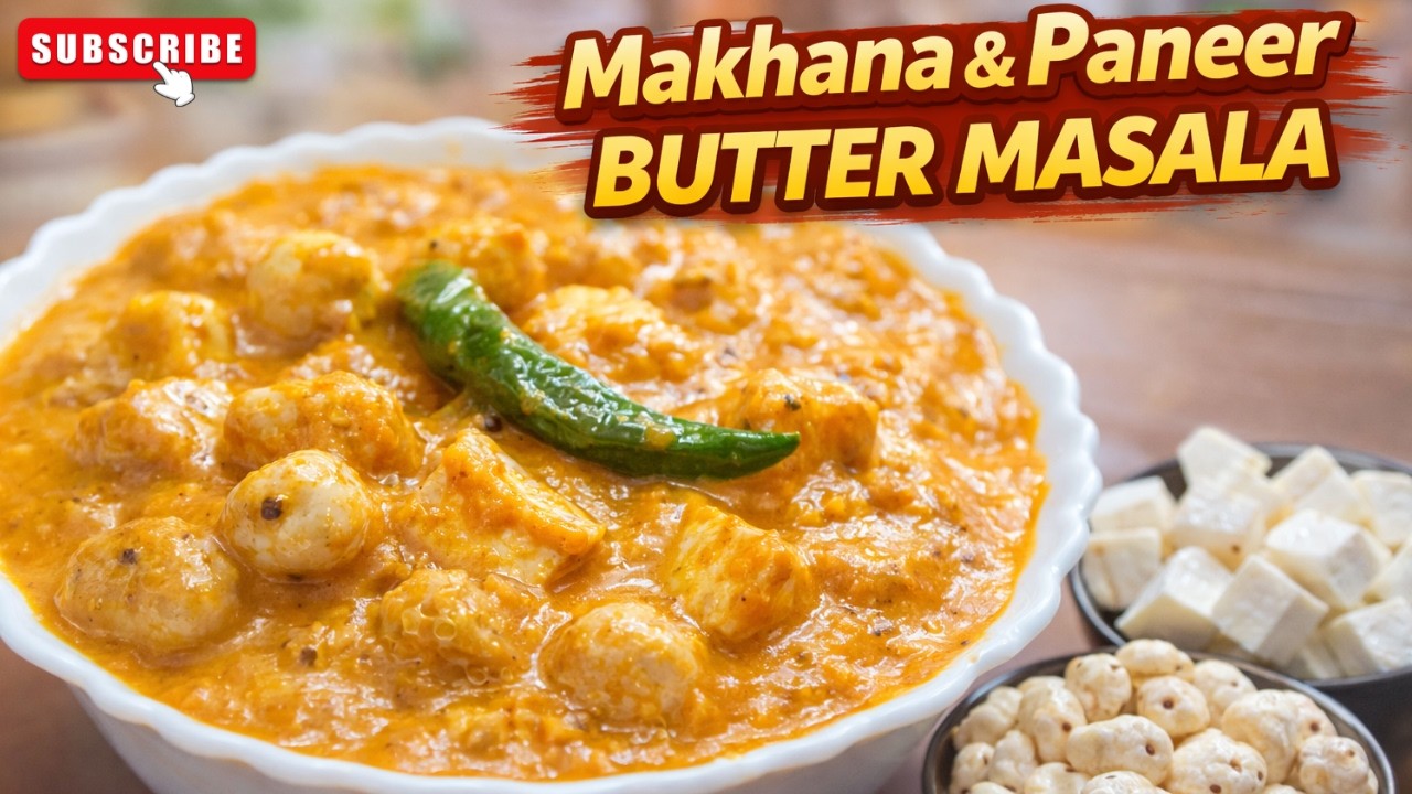Makhana and paneer butter masala | Makhana Recipe | Paneer Recipe | @SAMMmultiwork | #makhana