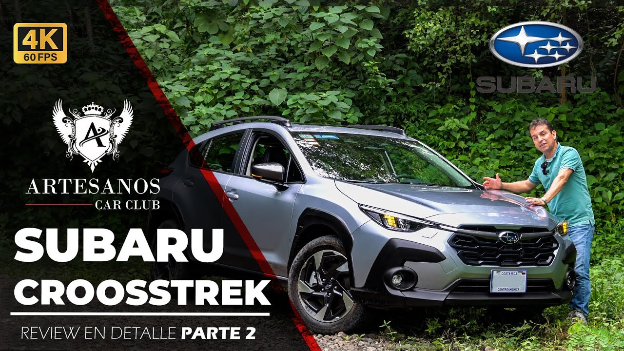 Subaru Crosstrek 2024 | Review en español Parte #2 | Artesanos Car Club