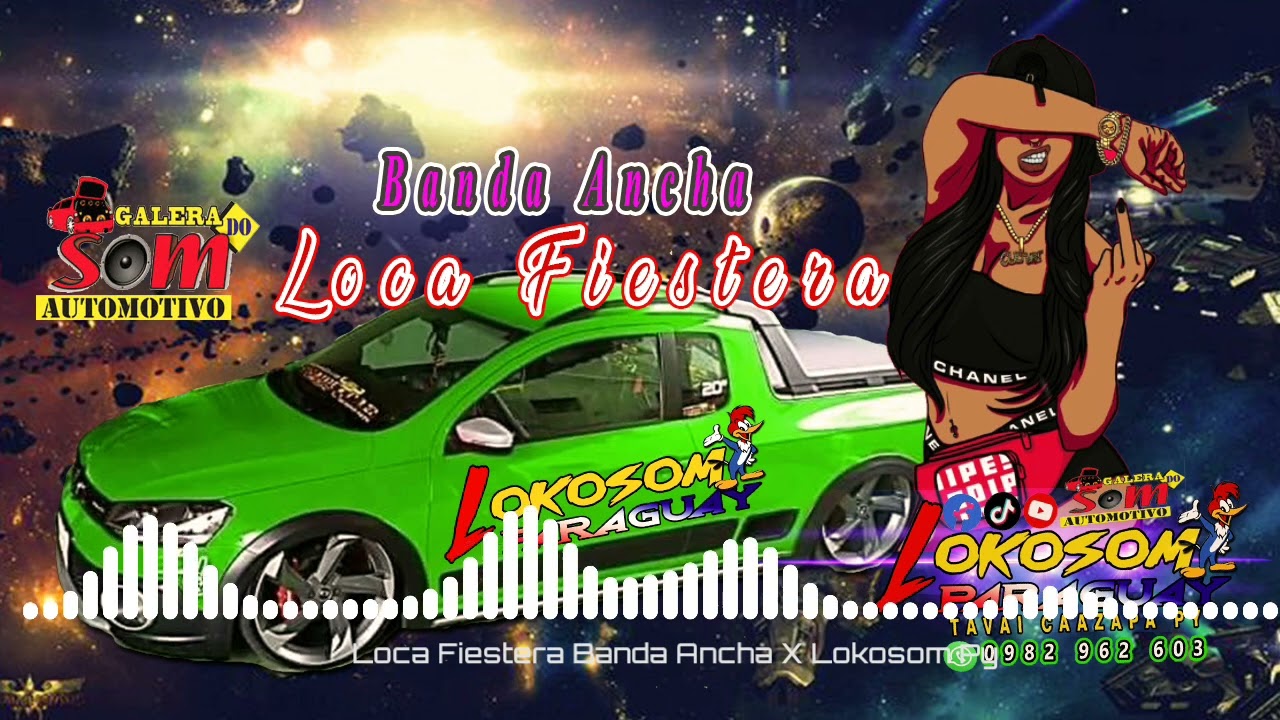 ###Loca Fiestera Banda Ancha X Lokosom Paraguay 🔥✅😈✔🇳🇱🎶###