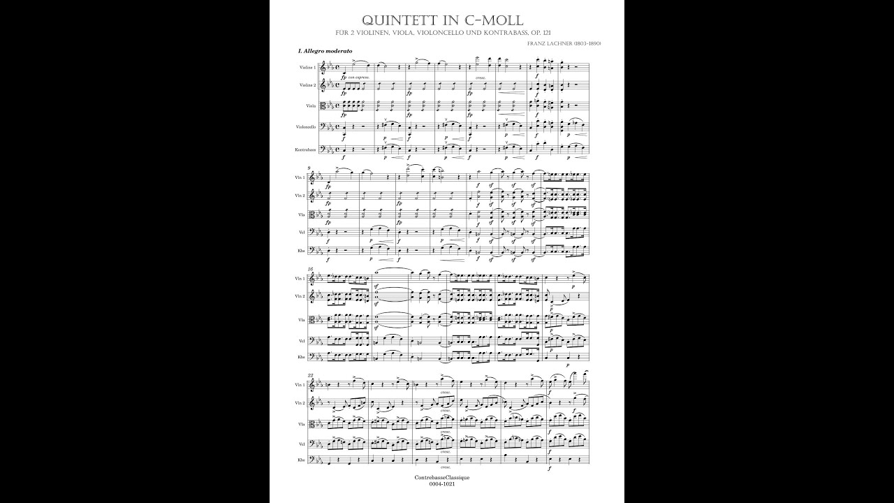 Franz Lachner &ndash; String Quintet with Double Bass, op. 121