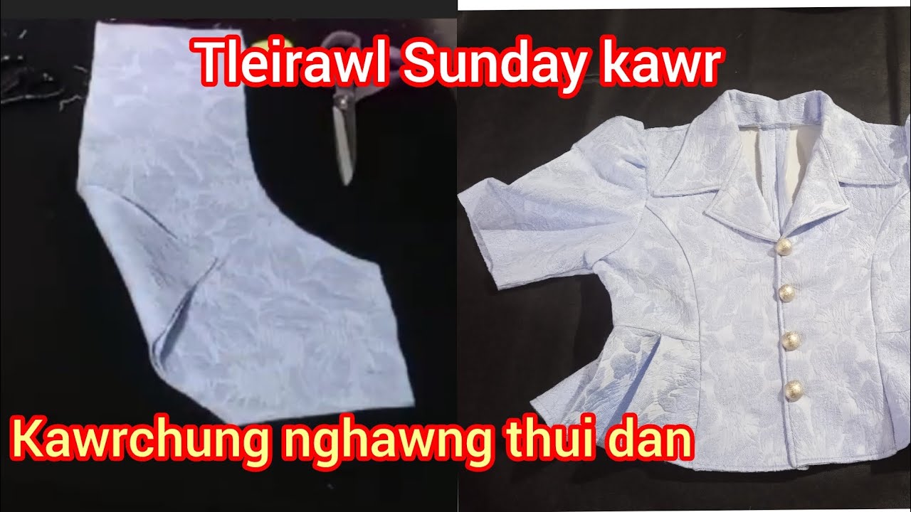 Tleirawl Sunday kawr  A cut atanga athui thleng!!