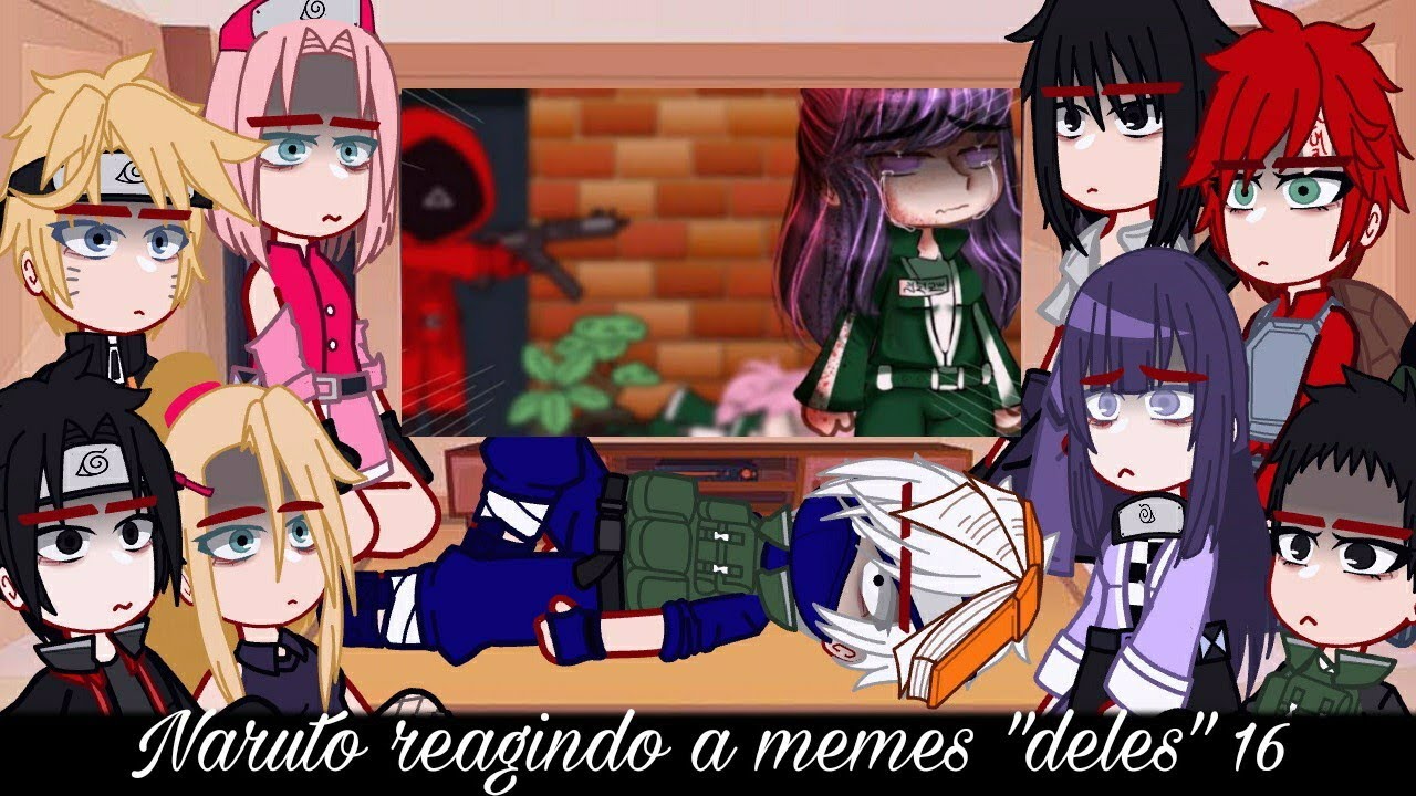 •Naruto reagindo a memes 