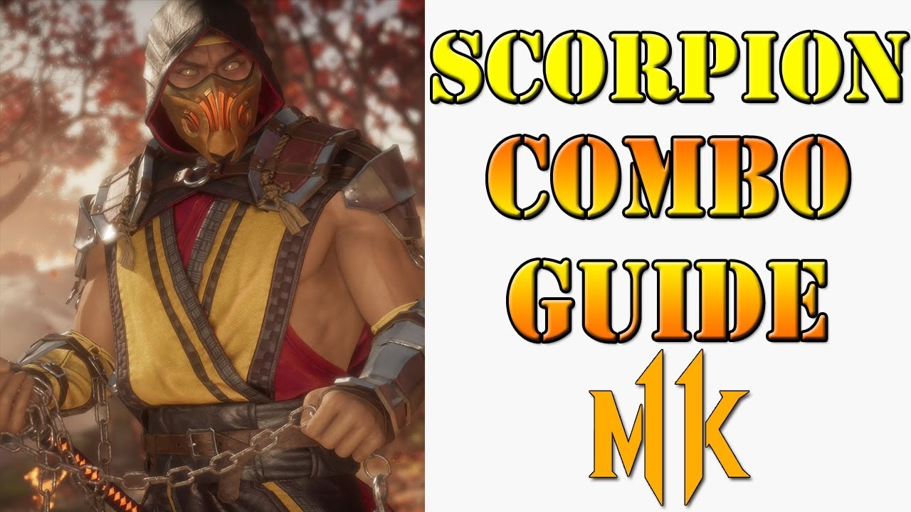 Mortal Kombat 11 - Scorpion combo guide