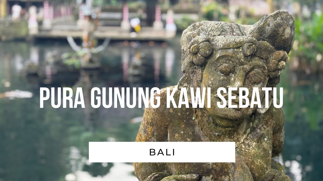 Pura Gunung Kawi Sebatu#bali