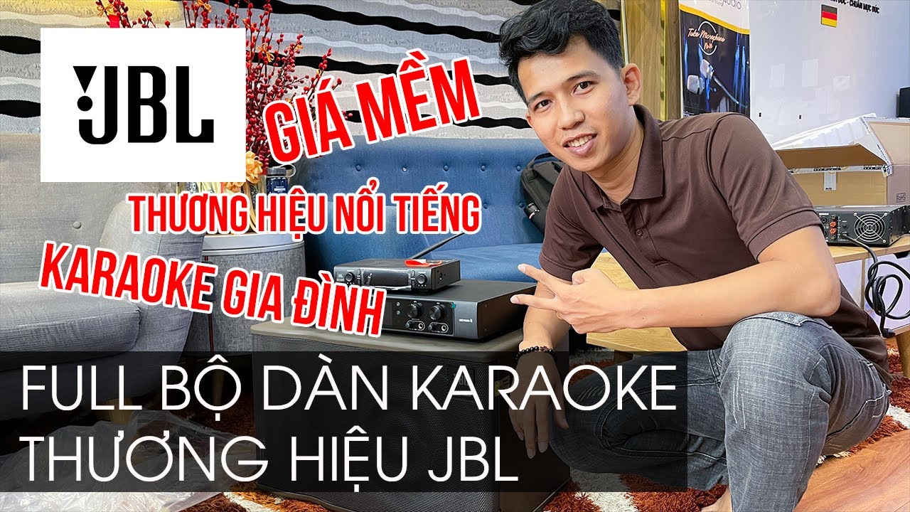 Bộ dàn loa karaoke gia đình JBL chính hãng hiện đại: Phân khúc giá dưới 50 Triệu | Quá ngon