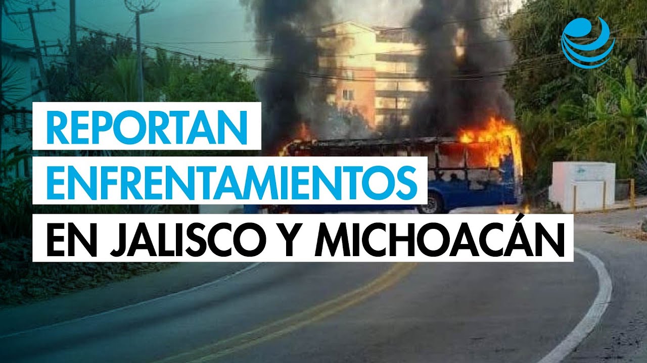 Reportan bloqueos en Jalisco y Michoac&aacute;n