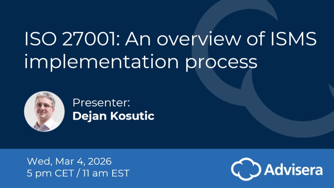 ISO 27001: An overview of ISMS implementation process [live webinar]
