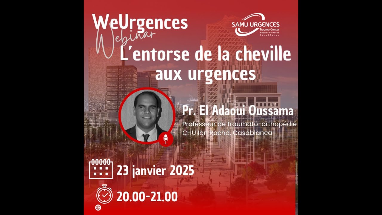 WeUrgences Webinar_L'entorse de la cheville aux urgences
