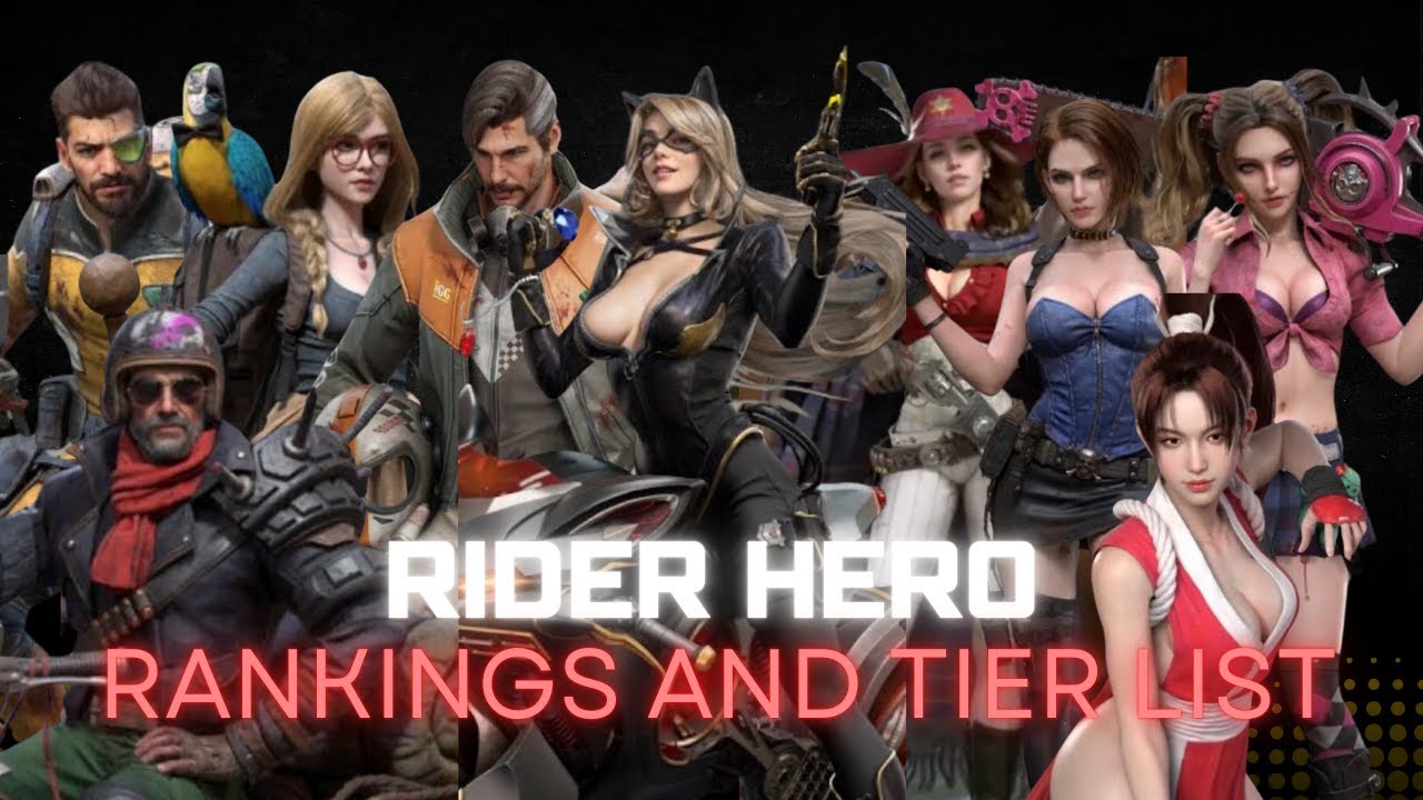 Rider Hero Rankings Tier List | Doomsday Last Survivors