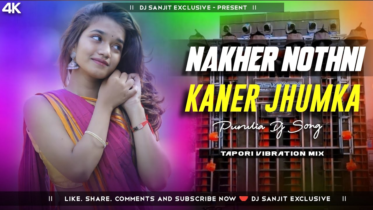 Nakher Nothni // Purulia Old Song // New Purulia Dj Song 2026 // Humming Bass // Dj Sanjit KP //