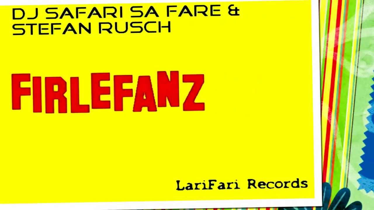 LariFari Records - DJ Safari Sa Fare & Stefan Rusch - Dear Sun (Original Mix)