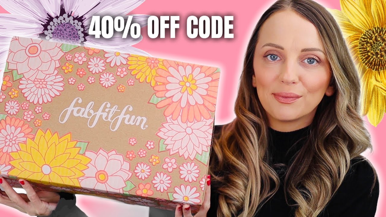 FabFitFun Spring 2021 Unboxing & 40% Off Discount Code!