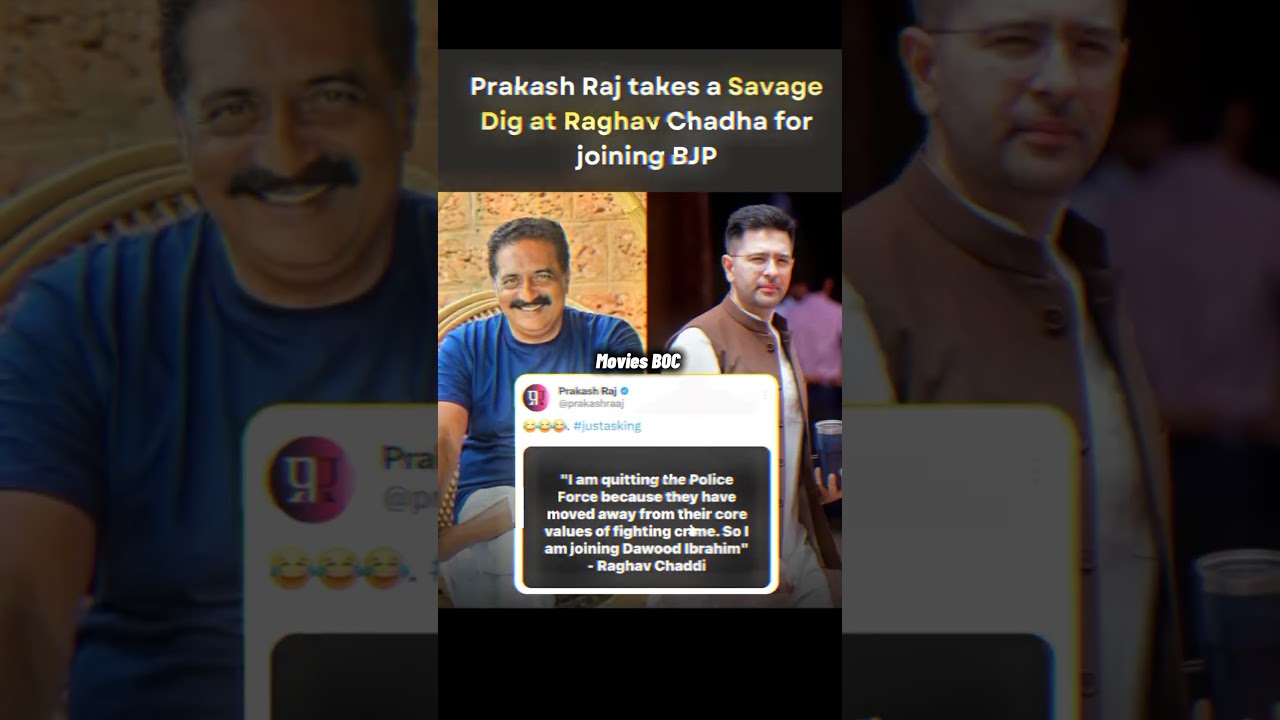 Prakash Raj Mocks Raghav Chadha join BJP🤷#prakashraj #raghavchadha #bjp #indianpolitics #shorts #aap