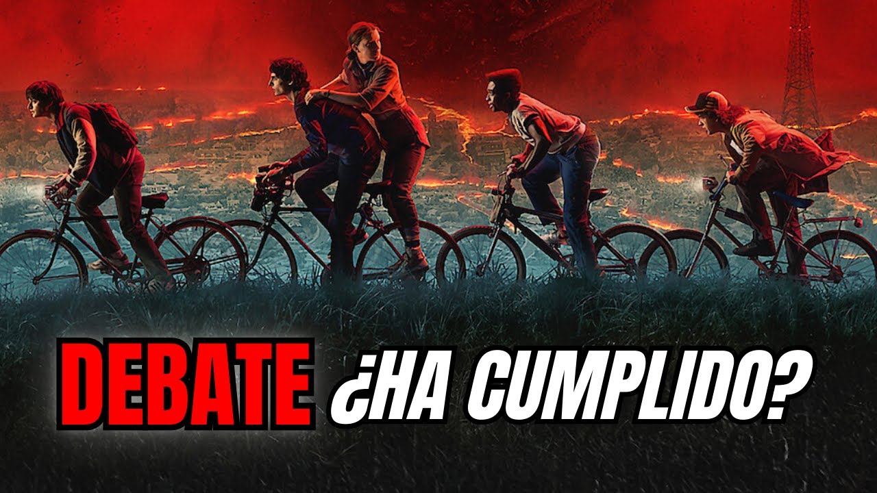 Debate Final STRANGER THINGS | &iquest;Ha cumplido?