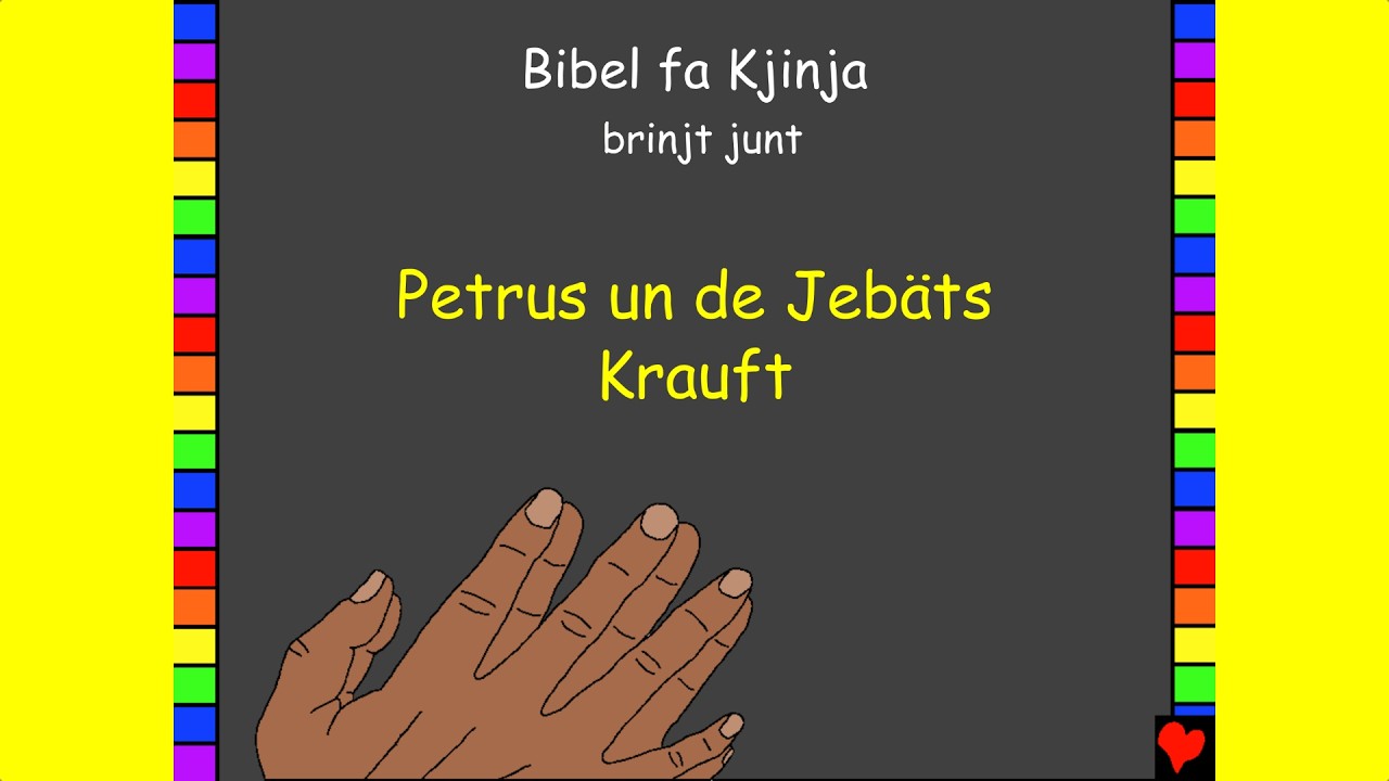 BFC 57  Petrus un de Jebäts Krauft / Peter And The Power OF Prayer (Low German)
