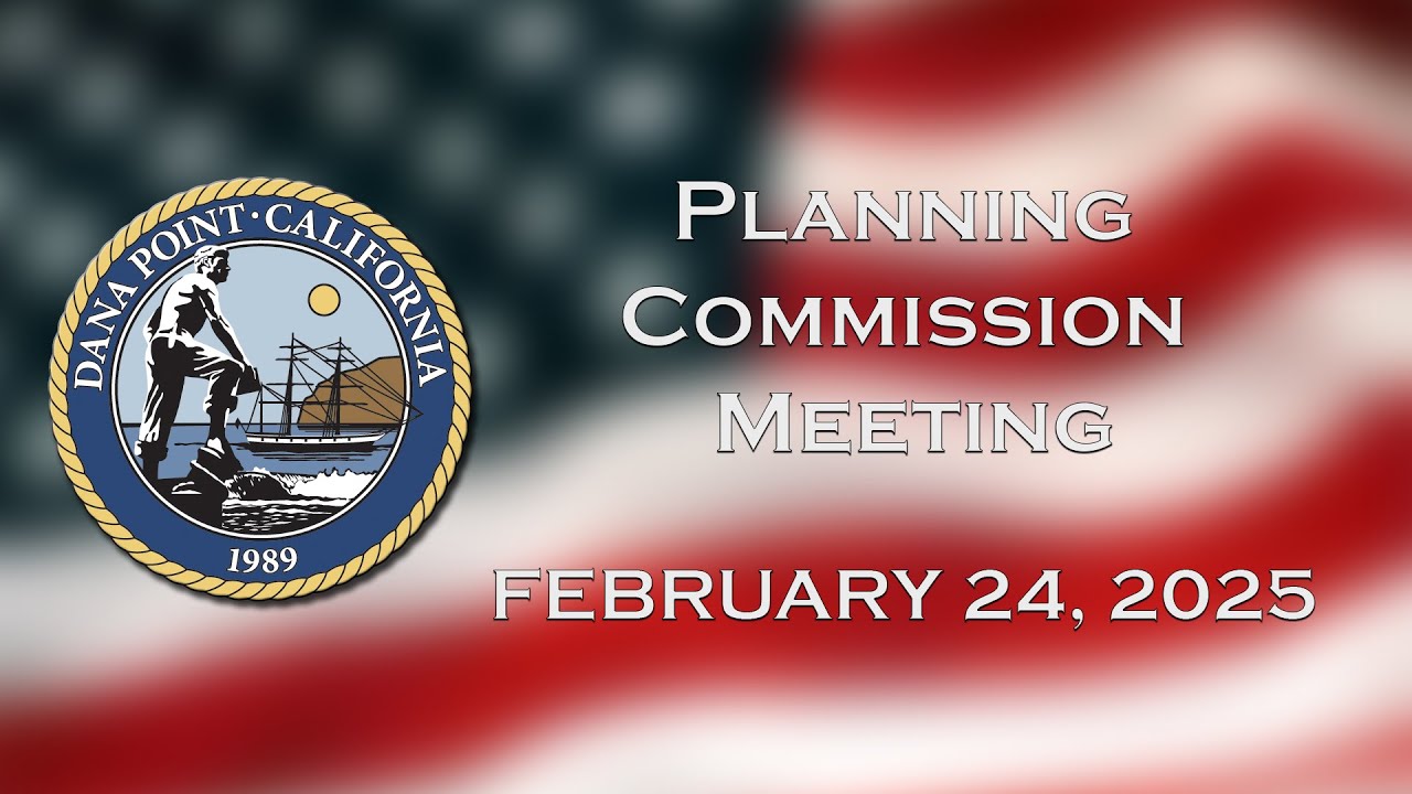 Planning Commission Meeting: February 24, 2025